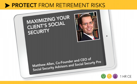 Maximizing Your Clients’ Social Security – Matthew Allen – REBROADCAST