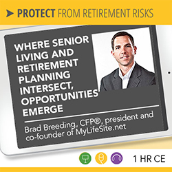 Where Senior Living and Retirement Planning Intersect, Opportunities Emerge – Brad Breeding