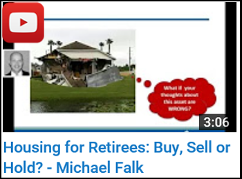 Michael Falk - Housing for Retirees - Buy Sell or Hold? - YouTube clip