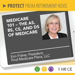 Medicare 101 – The As, Bs, Cs, and Ds of Medicare - Erin Fisher