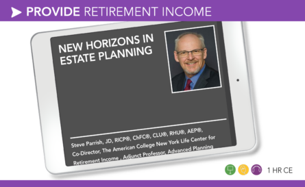 New Horizons in Estate Planning - Steve Parrish