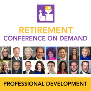 Retirement Conference on Demand professional development and training