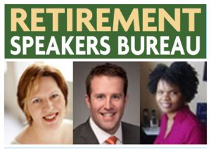 Retirement Speakers Bureau